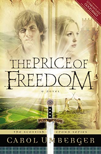The Price of Freedom (The Scottish Crown Series, Book 2)