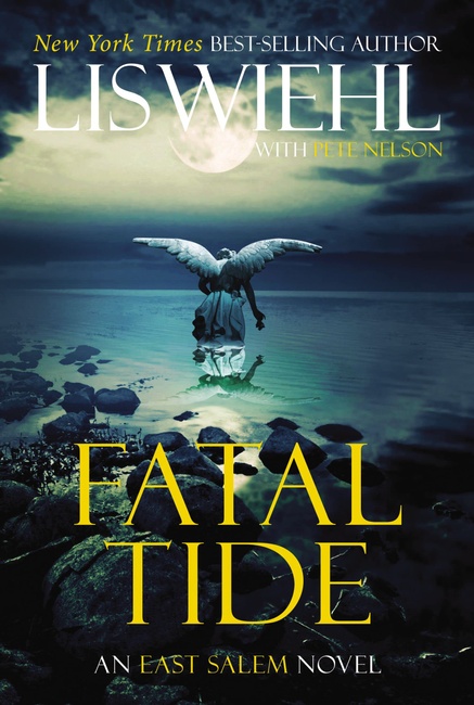 Fatal Tide (The East Salem Trilogy)