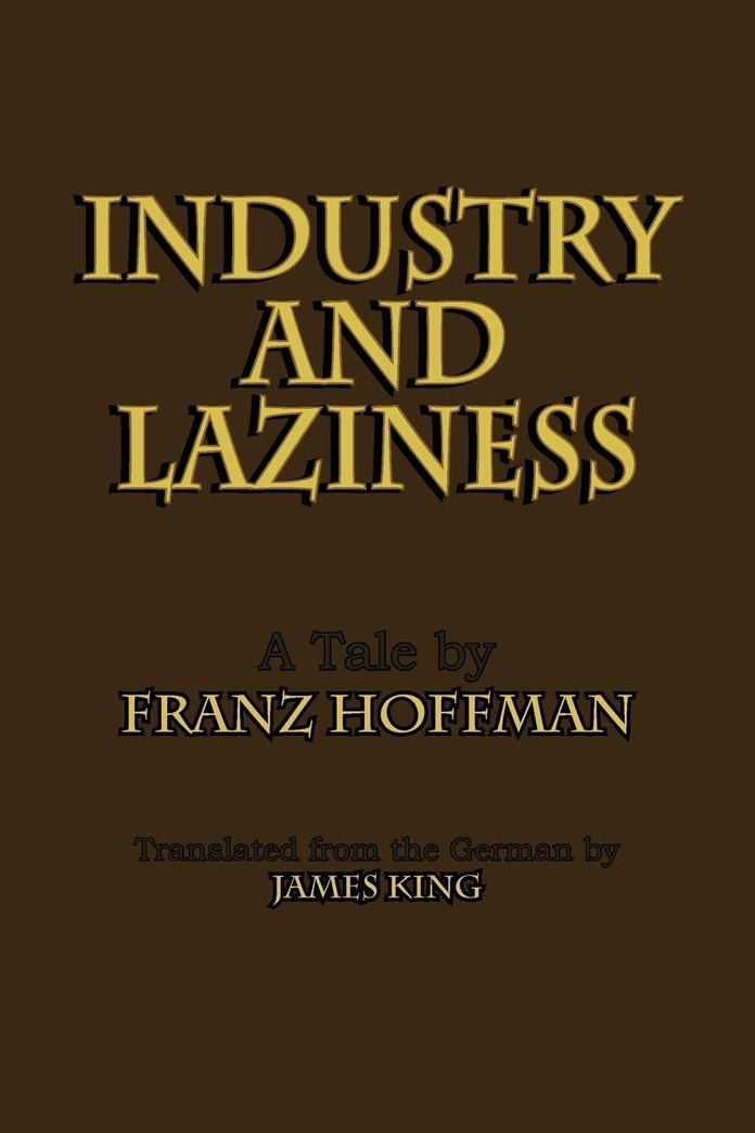 Industry and Laziness