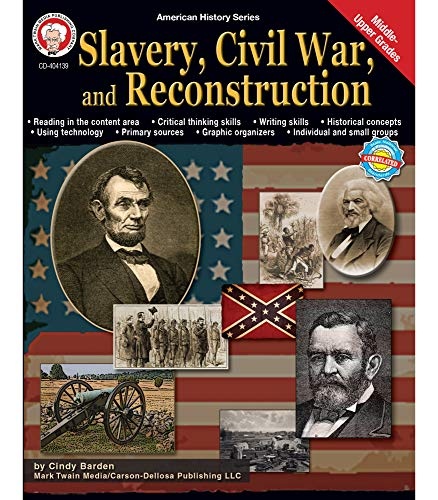 Mark Twain - Slavery, Civil War, and Reconstruction, Grades 6 - 12 (American History Series)