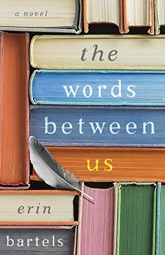 The Words between Us: A Novel