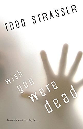 Wish You Were Dead (The Thrillogy)
