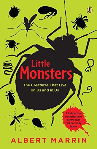 Little Monsters: The Creatures that Live on Us and in Us