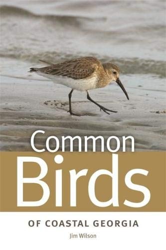 Common Birds of Coastal Georgia (Wormsloe Foundation Nature Book Ser.)