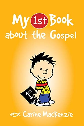 My First Book About the Gospel (My First Books)