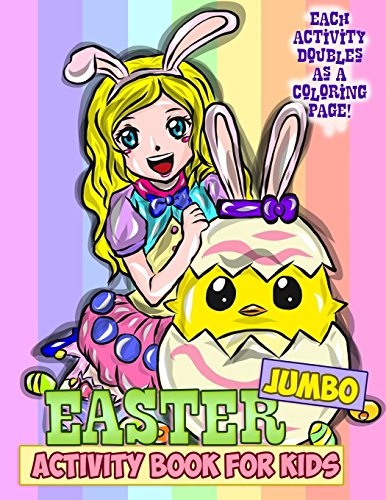 Jumbo Easter Activity Book for Kids: Easter Coloring Book for Toddlers, Preschoolers and Children with Mazes, Crosswords, Word Searches, Spot the ... Sunday School (Easter Bunny Activity Book)