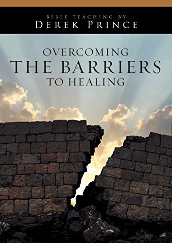 Overcoming the Barriers to Healing
