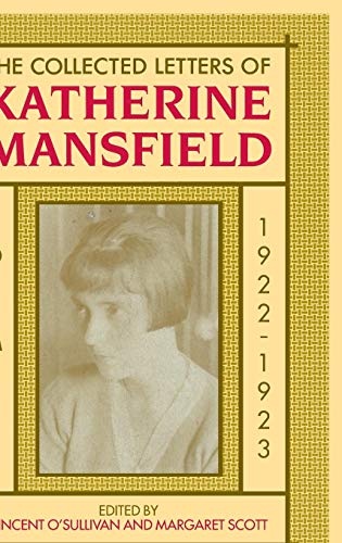 The Collected Letters of Katherine Mansfield: Volume 5: 1922