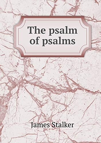 The psalm of psalms