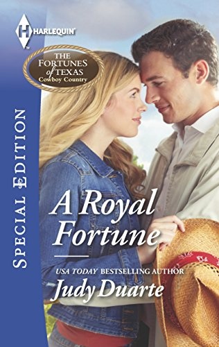 A Royal Fortune (The Fortunes of Texas: Cowboy Country)