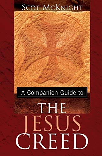 A Companion Guide to the Jesus Creed