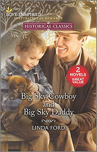 Big Sky Cowboy and Big Sky Daddy