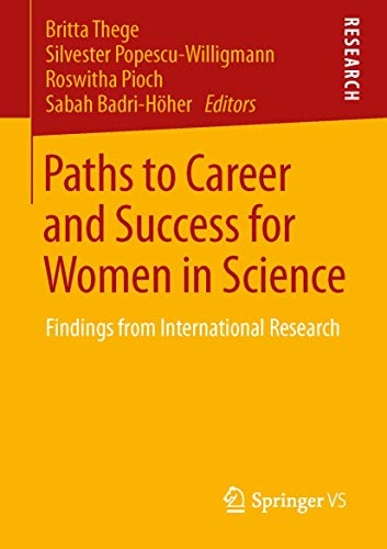 Paths to Career and Success for Women in Science: Findings from International Research