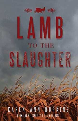 Lamb to the Slaughter (Serenity's Plain Secrets)