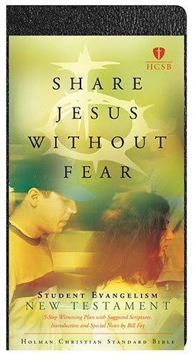 HCSB Share Jesus Without Fear Student Evangelism New Testament, Black Bonded Leather (Holman Christian Standard Bible)