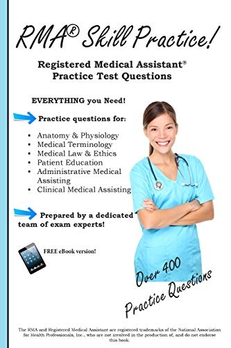 RMA Skill Practice: Registered Medical Assistant Practice Test Questions