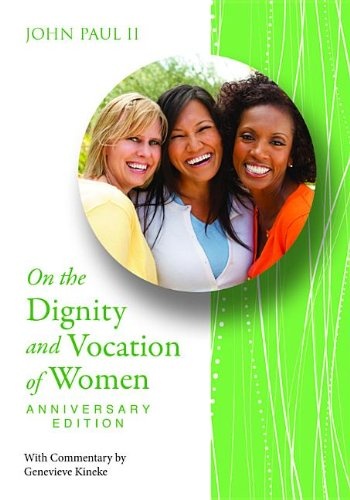 Dignity & Voc of Women Anniv Ed