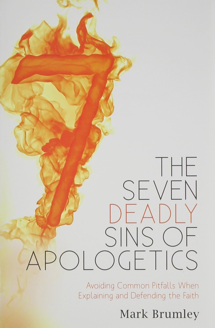 Seven Deadly Sins of Apologeti