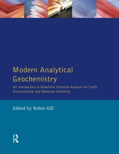 Modern Analytical Geochemistry : an Introduction to ...