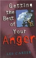 Getting the Best of Your Anger