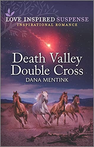 Death Valley Double Cross (Desert Justice, 3)