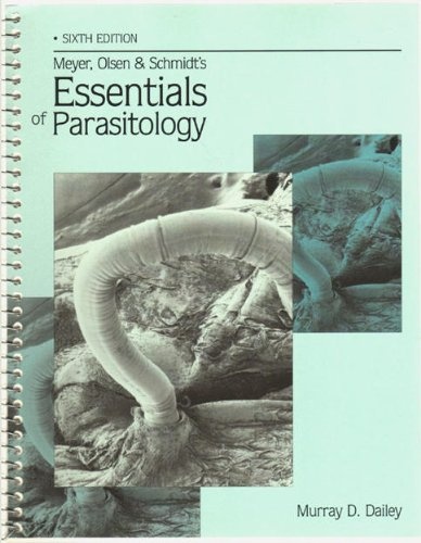Meyer, Olsen & Schmidt's Essentials of Parasitology
