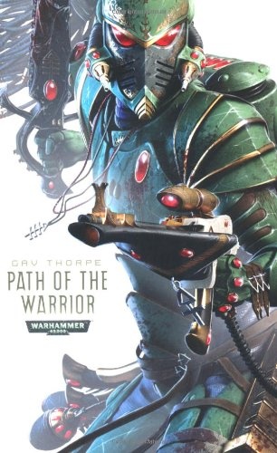 Path of the Warrior (Path of the Eldar)