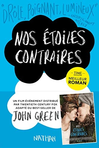 Nos etoiles contraires [The fault in our stars] [grand format] (John Green) (French Edition)