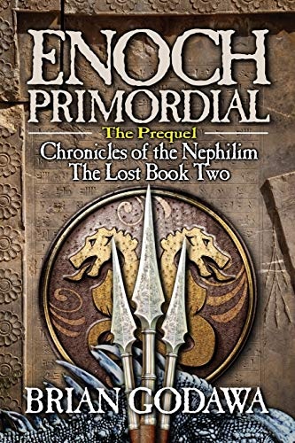 Enoch Primordial (Chronicles of the Nephilim) (Volume 2)