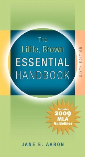 The Little, Brown Essential Handbook: Includes 2009 MLA Guides