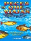 Peces Que Viajan (Spanish Edition)