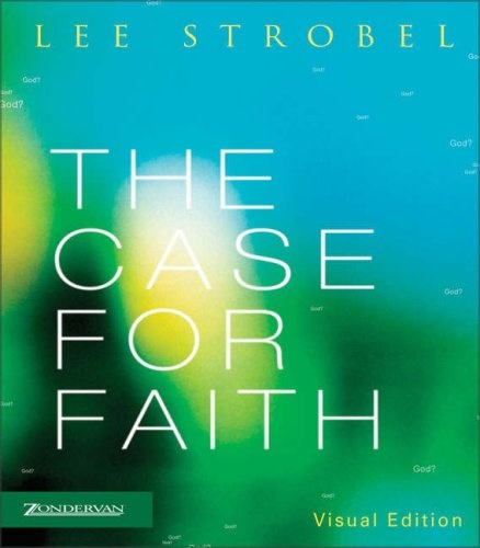 The Case for Faith Visual Edition (Strobel, Lee)