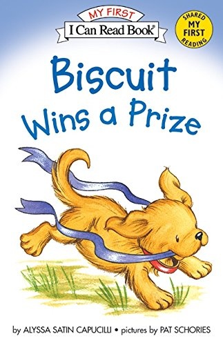 Biscuit Wins a Prize (My First I Can Read)