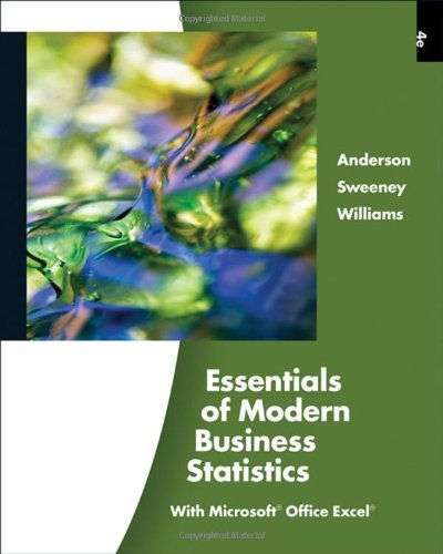 Essentials of Modern Business Statistics (with Online Material Printed Access Card) (Available Titles Aplia)