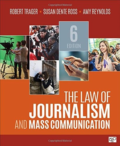 The Law of Journalism and Mass Communication (Sixth Edition)