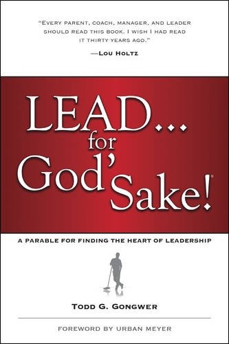 Lead... for God's Sake!
