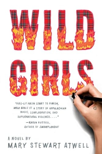Wild Girls: A Novel