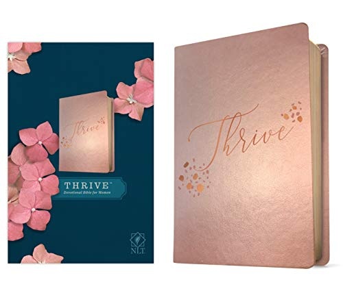 NLT Thrive Devotional Bible for Women (Leatherlike, Rose Metallic )