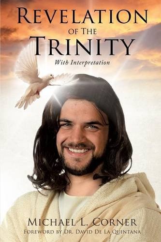 Revelation of The Trinity With Interpretation