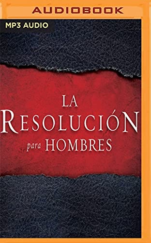 La ResoluciÃ³n para Hombres (Spanish Edition)