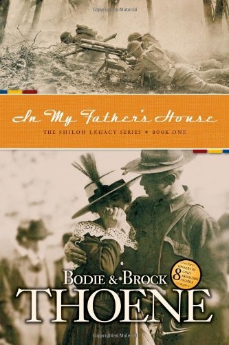 In My Father's House (Shiloh Legacy Book One)