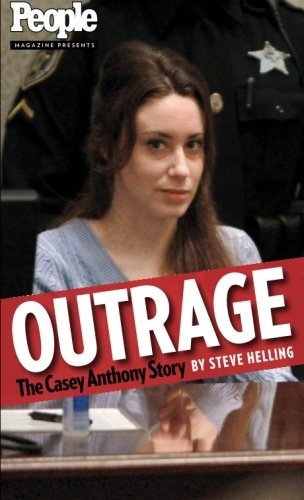Outrage!: The Casey Anthony Story