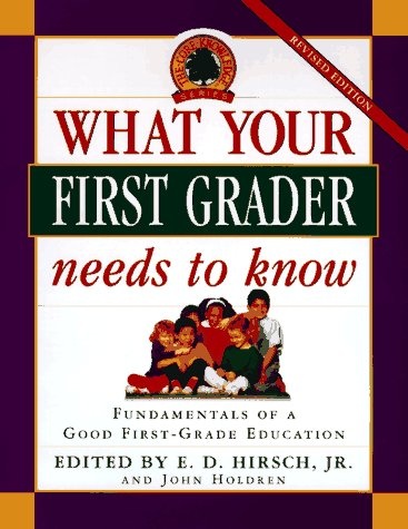What Your First Grader Needs to Know (Core Knowledge Series)