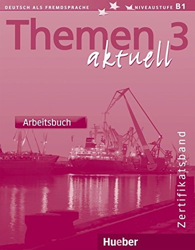 THEMEN AKTUELL 3 Arbeitsb.(ejerc.) (Vol 6) (German Edition)