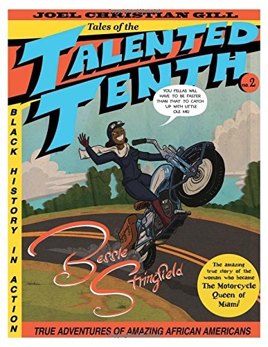 Bessie Stringfield: Tales of the Talented Tenth, no. 2 (2)