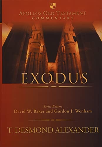 Exodus (Apollos Old Testament Commentary Series, Volume 2)