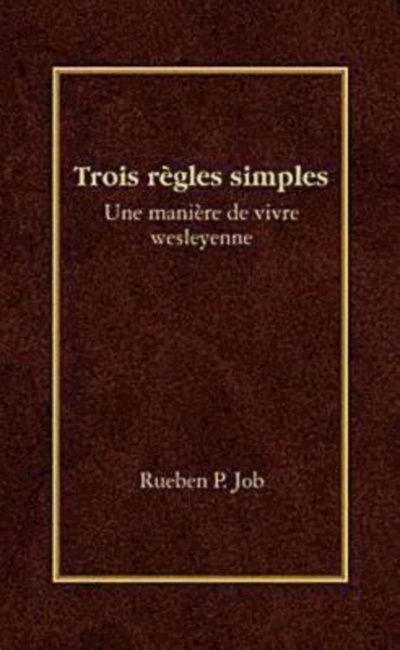 Trois règles simples (French Edition)