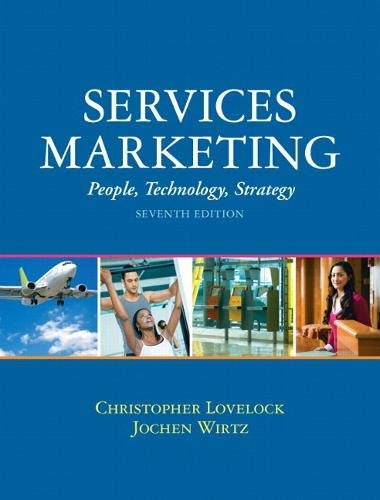 Services Marketing: People, Technology, Strategy