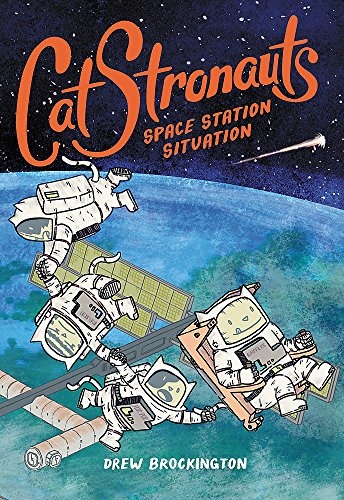 CatStronauts: Space Station Situation (CatStronauts, 3)