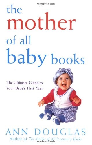 The Mother of All Baby Books (Mother of All (10))
